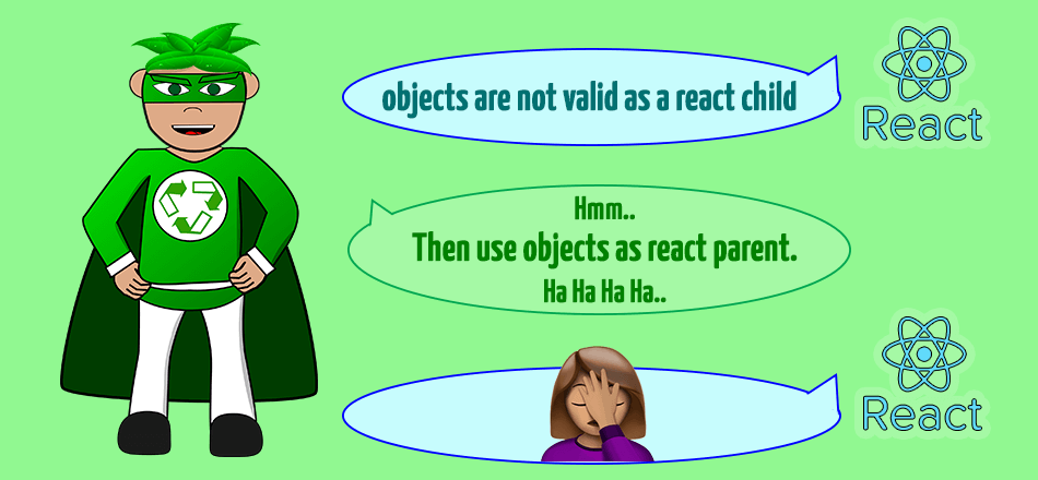 objects are not valid as a react child