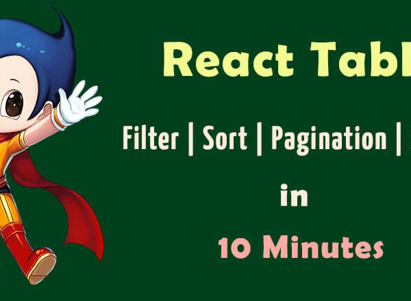 react table filter sort pagination search in 10 minutes